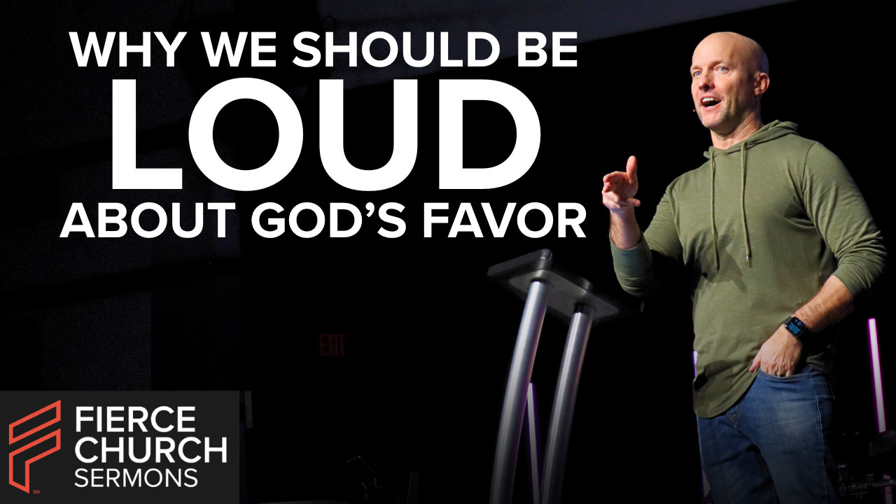 Are You Being TOO Quiet about God’s Favor?